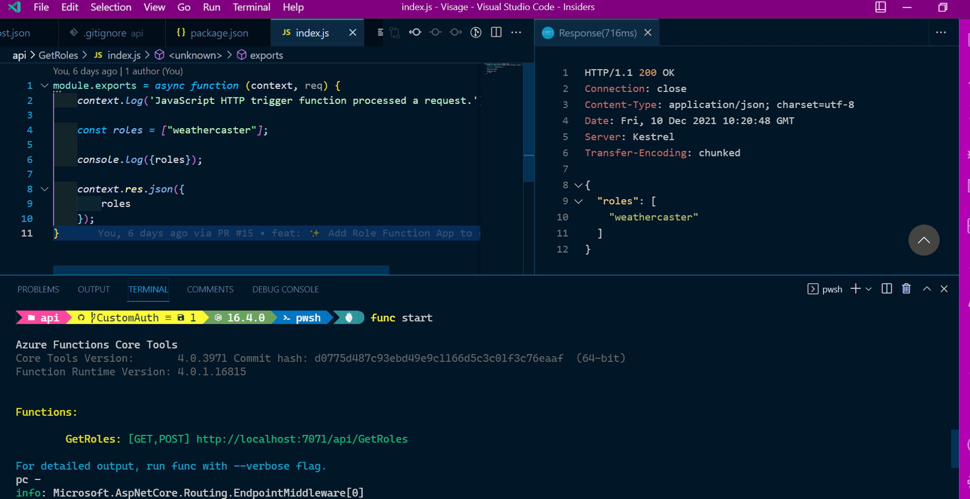VS Code with the left tab showing the test payload, the right tab displaying the result returned from the Azure Function,and the bottom console displaying the log stream generated by the invoked Azure Function